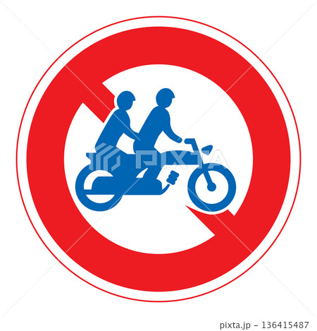 規制標識　自動二輪車二人乗り禁止 136415487