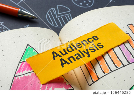 Audience analysis sign in notepad. Market research and strategic targeting. Audience analysis sign in notepad. Market research and strategic targeting. 136446286