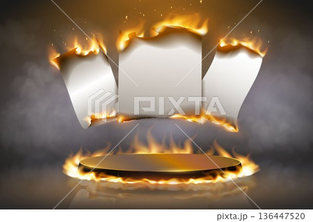 Burning paper template over podium with fiery flames 136447520
