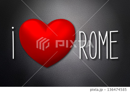 I love Rome - heart shape, black background -...のイラスト素材 [136474585] - PIXTA