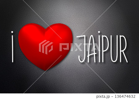 I love Jaipur - heart shape, black background - 3D illustration 136474632