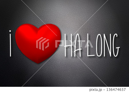 I love Ha Long - heart shape, black background - 3D illustration 136474637