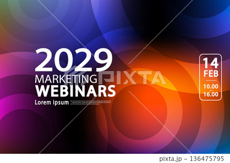 Boost your reach with this professional marketing webinars layout featuring a vibrant circular aesthetic. Perfect for digital summits and online corporate training sessions. Boost your reach with this professional marketing webinars layout featuring a vibrant circular aesthetic. Perfect for digital summits and online corporate training sessions. 136475795