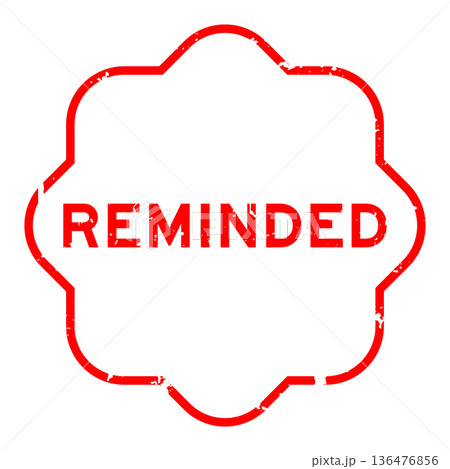 Grunge red reminded word square rubber seal stamp on white background Grunge red reminded word square rubber seal stamp on white background 136476856