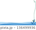 錨(いかり)とロープの海フレーム 背景イラスト コピースペース 136499936