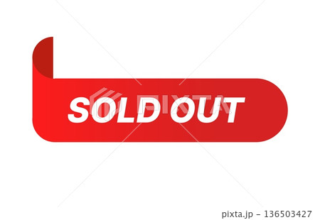 Sold out red banner tag with sticker, label, round and rectangular ribbon curl design, bold vector sale badge icon for retail, marketing, ecommerce, web shops, promotions, and advertising layouts Sold out red banner tag with sticker, label, round and rectangular ribbon curl design, bold vector sale badge icon for retail, marketing, ecommerce, web shops, promotions, and advertising layouts 136503427