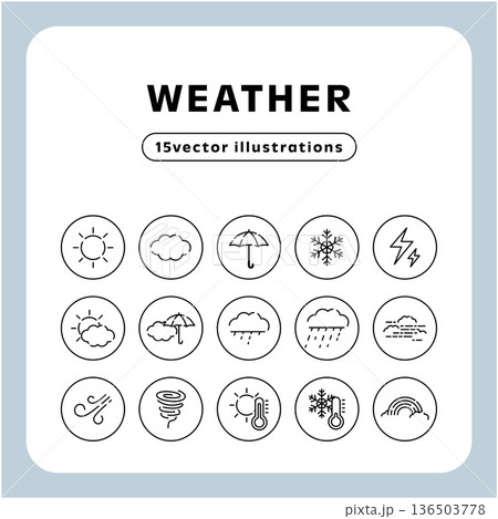 モノクロ線画の天気アイコンセット|丸フレーム入り天気予報ベクター15種 モノクロ線画の天気アイコンセット|丸フレーム入り天気予報ベクター15種 136503778