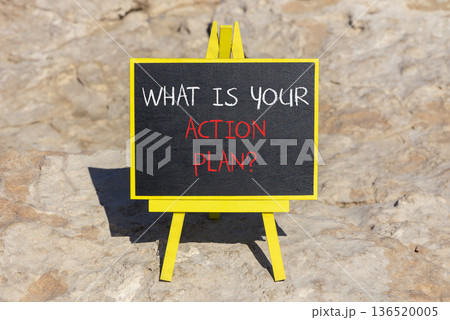 What is your action plan symbol. Concept words What is your action plan on beautiful blackboard. Beautiful stone background. Business what is your action plan concept. Copy space. What is your action plan symbol. Concept words What is your action plan on beautiful blackboard. Beautiful stone background. Business what is your action plan concept. Copy space. 136520005