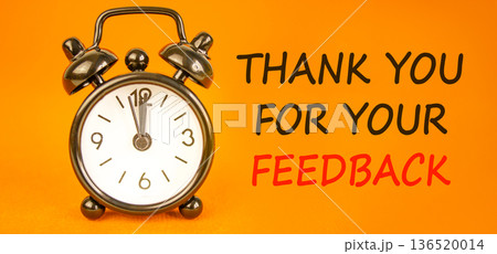 Thank you for your feedback symbol. Concept words Thank you for your feedback on beautiful orange paper. Beautiful orange paper background. Business thank you for your feedback concept. Copy space. 136520014