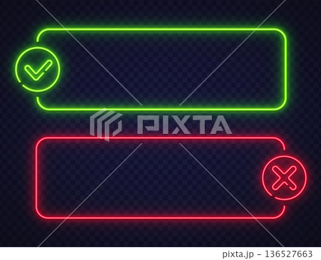 Green and red neon frames with check and cross icons on transparent background. Modern UI style fits interface, apps, or web design. 136527663