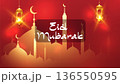 Festive Eid Mubarak Greeting with Mosque and Lanterns 136550595