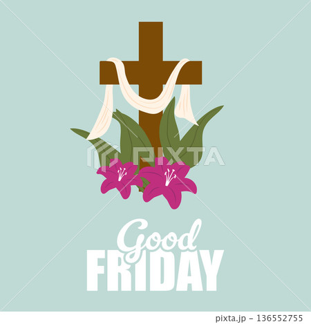 Good Friday Christian Cross with Lily Flowers Greeting.Vector Illustration 136552755