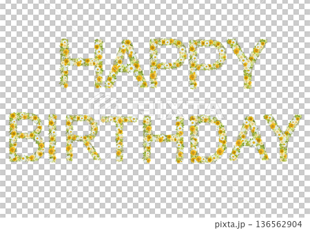 押し花アートのHAPPY BIRTHDAY文字素材｜誕生日おめでとう・ナチュラル花ロゴ・黄色白フラワ 136562904