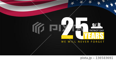 A 25 Year Remembrance 911 Patriot Day and Our Memories A 25 Year Remembrance 911 Patriot Day and Our Memories 136583691