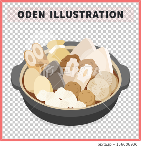 關東煮插圖。冬季日式食物向量素材，陶罐中盛滿了蘿蔔、竹輪等常見食材。 136606930