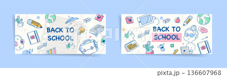 Back to school colorful doodle banner set with notebook paper and school icons, modern line art stationery background, education web headers and covers, vector illustration 136607968