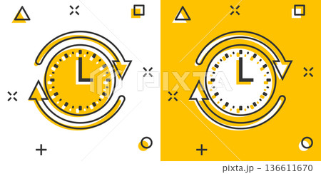Clock icon in comic style. Watch cartoon vector illustration on white isolated background. Timer splash effect business concept. Clock icon in comic style. Watch cartoon vector illustration on white isolated background. Timer splash effect business concept. 136611670