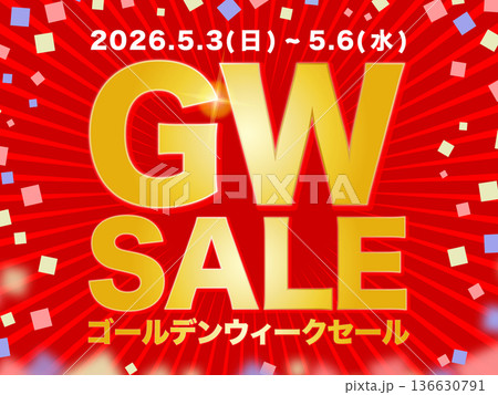 ゴールデンウィークセール(2026年5月3日(日)〜2026年5月6日(水))のイラスト ゴールデンウィークセール(2026年5月3日(日)〜2026年5月6日(水))のイラスト 136630791