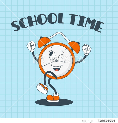 Retro school time poster. Funny happy alarm clock, childish mascot. Back to study, wake up character. Cartoon groovy watch, neoteric vector banner Retro school time poster. Funny happy alarm clock, childish mascot. Back to study, wake up character. Cartoon groovy watch, neoteric vector banner 136634534