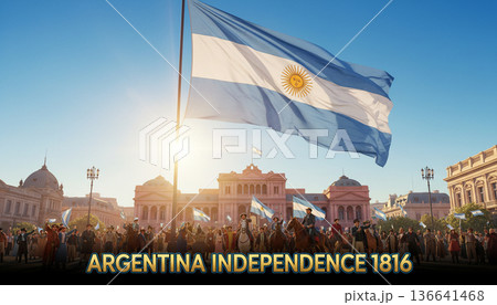 Argentina Independence Anniversary Poster with Celebration Crowd and National Flag 136641468