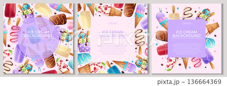 A set of colorful backgrounds with delicious ice cream. The concept of summer, relaxation, sweets. Vector illustration for the design of posters, flyers, postcards, invitations 136664369
