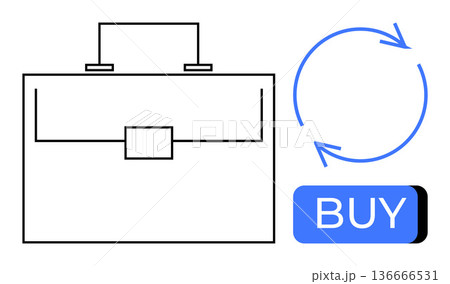 E-commerce, business transactions, workflow, productivity, shopping, business tools. Minimalist briefcase, blue arrow circle and buy button. E-commerce and business transaction concept E-commerce, business transactions, workflow, productivity, shopping, business tools. Minimalist briefcase, blue arrow circle and buy button. E-commerce and business transaction concept 136666531