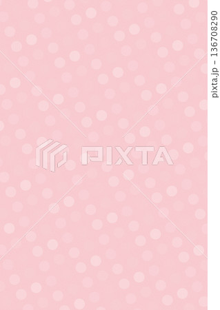 使いやすいニュアンスカラーのやわらかドット背景パステルピンク縦用 136708290