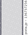使いやすいニュアンスカラーのやわらかドット背景グレー余白あり縦長 136737256