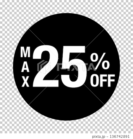 "MAX 25% OFF" logo, circular, white text, transparent background, monochrome "MAX 25% OFF" logo, circular, white text, transparent background, monochrome 136742891