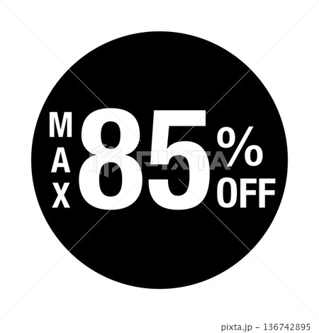 ”MAX85%OFF” の文字入りマーク 円形 白文字 背景透過 モノクロ ”MAX85%OFF” の文字入りマーク 円形 白文字 背景透過 モノクロ 136742895