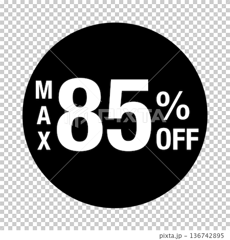 ”MAX85%OFF” の文字入りマーク 円形 白文字 背景透過 モノクロ ”MAX85%OFF” の文字入りマーク 円形 白文字 背景透過 モノクロ 136742895