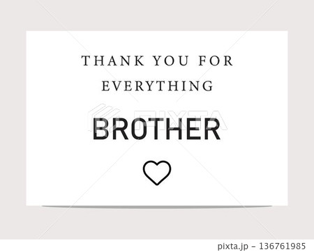 thankyouforeverythingbrothergreetingcardwithheartisolatedontransparentbackground thankyouforeverythingbrothergreetingcardwithheartisolatedontransparentbackground 136761985