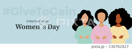 International Women's Day. Give to gain action horizontal banner International Women's Day. Give to gain action horizontal banner 136762827