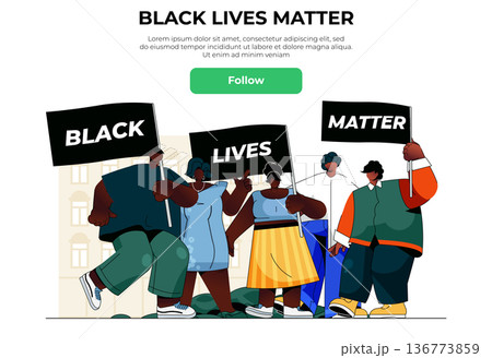 Black lives matter web banner concept. African men and women hold rally placards and protesting together, human rights fight landing page template. Vector illustration with people scene in flat design 136773859