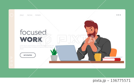 Focused Work Landing Page Template. Frustrated Man Character Staring At Laptop Screen With A Displeased Expression Focused Work Landing Page Template. Frustrated Man Character Staring At Laptop Screen With A Displeased Expression 136775571