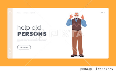 Help Old Persons Landing Page Template. Confident Senior Male Character Displaying Ok Gesture, Symbolizing Approval 136775775