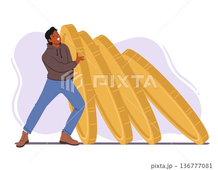 Financial Instability Concept. Character Pushing A Row Of Oversized Falling Coins. Consequences Of Financial Instability 136777081