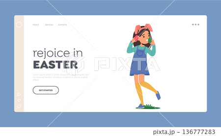 Rejoice in Easter Landing Page Template. Kid Girl Character With Rabbit Ears Clutching Easter Eggs In Hands 136777283