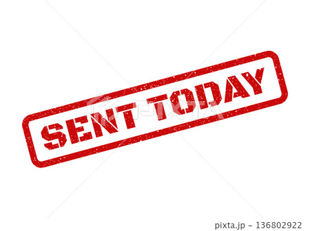 Sent Today Distressed rectangular stamp marking SENT TODAY...のイラスト素材 [136802922 ...