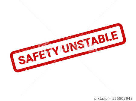 Distressed rectangular stamp with urgent SAFETY UNSTABLE text, highlighting potential hazards and risks Distressed rectangular stamp with urgent SAFETY UNSTABLE text, highlighting potential hazards and risks 136802948