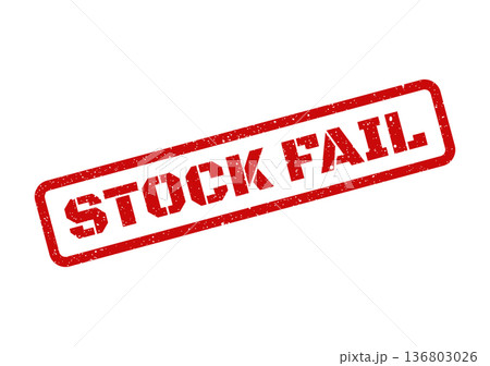Distressed red rectangular rubber stamp illustration showing STOCK FAIL text, signifying a clear negative financial market outcome or investment 136803026