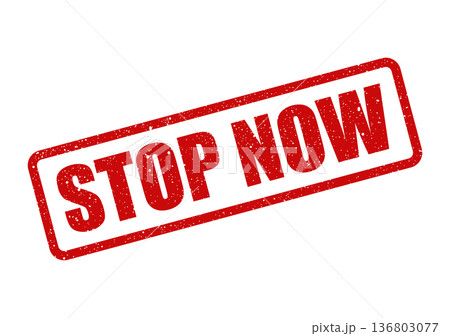Distressed red rectangular stamp displaying the immediate command to halt current action, emphasizing urgency Distressed red rectangular stamp displaying the immediate command to halt current action, emphasizing urgency 136803077