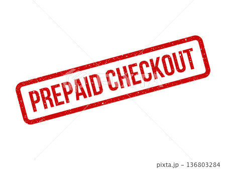 Distressed red rubber stamp featuring the words prepaid checkout for financial transactions 136803284