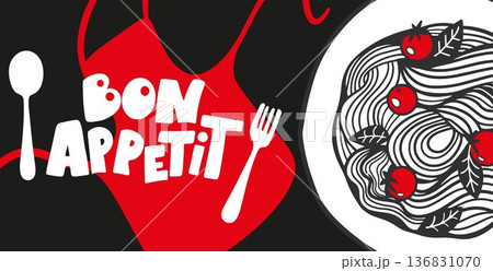 Hand drawn Bon appetite typography poster design with Vector calligraphy, pasta meal, fork and spoon. 136831070