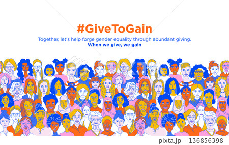 Give to Gain, International Women Day Equality Poster with Diverse Female Faces Give to Gain, International Women Day Equality Poster with Diverse Female Faces 136856398