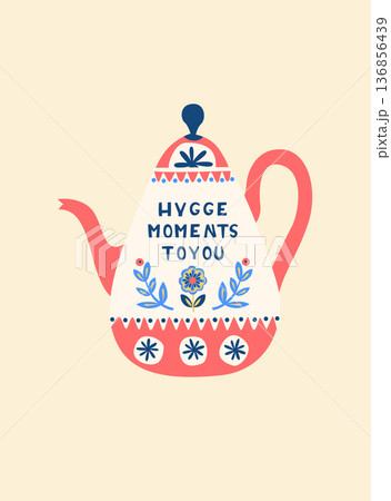 Cozy Folk Art Teapot with Bird, Scandinavian Winter Greeting Card Illustration Cozy Folk Art Teapot with Bird, Scandinavian Winter Greeting Card Illustration 136856439