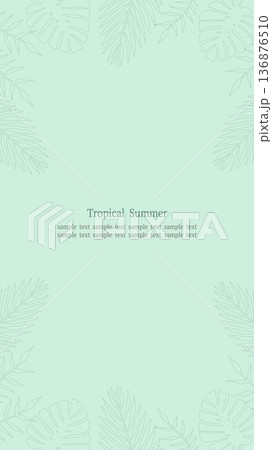 トロピカルリーフフレーム グリーン 16:9縦長 緑線 136876510