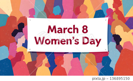 March 8 Women's Day banner. Crowd of diverse women in modern flat vector illustration. International Women's Day concept. 136895150