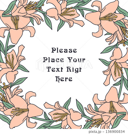 Vintage hand drawn pink lily flower square frame with place for text. Floral card template vector illustration 136900834