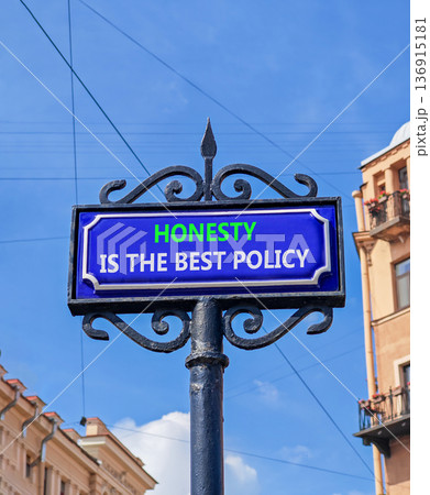 Honesty is the best policy symbol. Concept words Honesty is the best policy on beautiful blue road sign. Beautiful blue sky background. Business honesty is best policy concept Copy space Honesty is the best policy symbol. Concept words Honesty is the best policy on beautiful blue road sign. Beautiful blue sky background. Business honesty is best policy concept Copy space 136915181